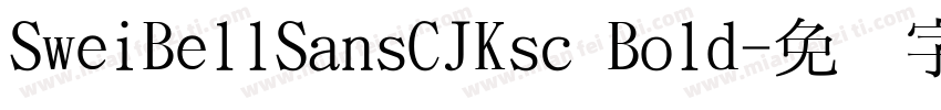 SweiBellSansCJKsc Bold字体转换